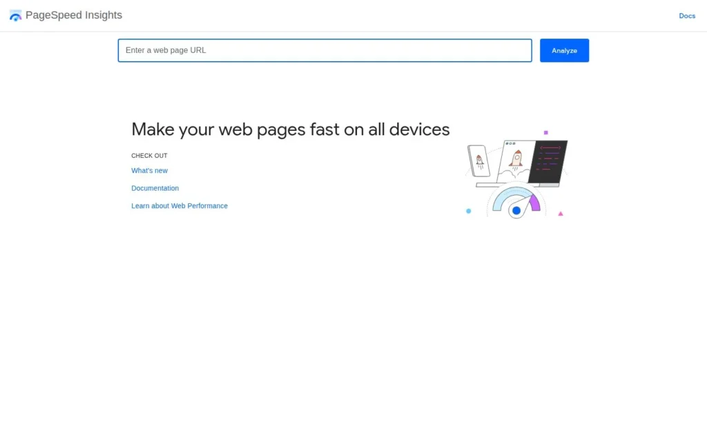 PageSpeed Insights page with a URL field and the heading “Make your web pages fast on all devices.”